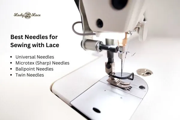Best Needles for Sewing with Lace