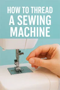 How to Thread a Sewing Machine (Step-by-Step)
